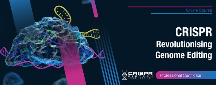 CRISPR: Revolutionising Genome Editing
